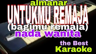 Download lagu untukmu remaja, bagimu remaja karaoke nada wanita mp3 Download lagu untukmu remaja, bagimu remaja karaoke nada wanita mp3