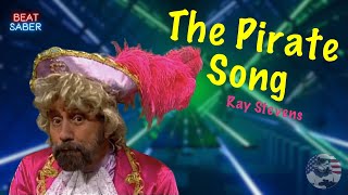 The Pirate Song | Ray Stevens