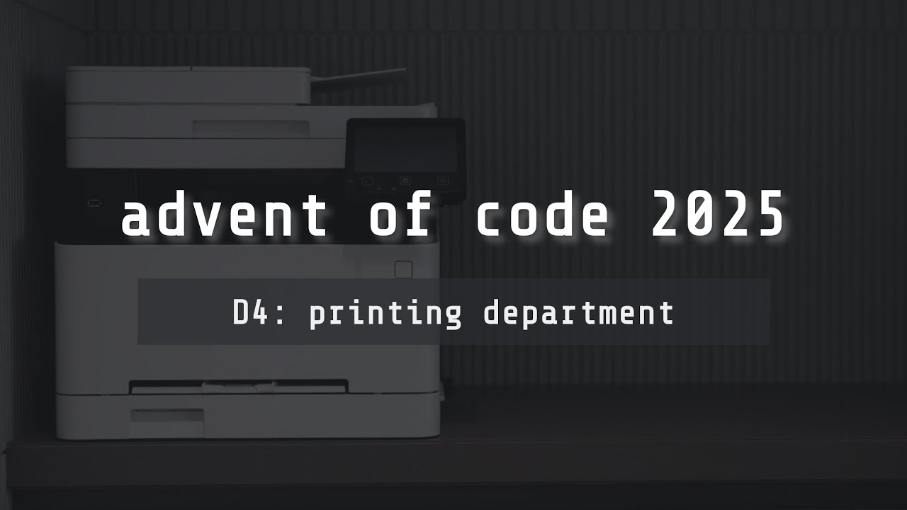 advent of code 2025 — day 4 