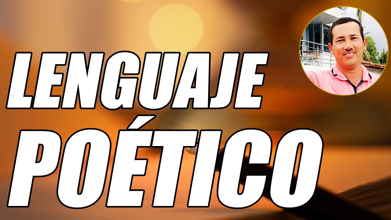 ¿Qué es el lenguaje poético y cómo se caracteriza? LIB ASK