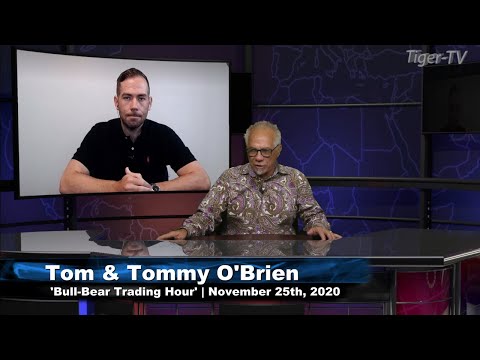 November 25th, Bull-Bear Trading Hour on TFNN - 2020