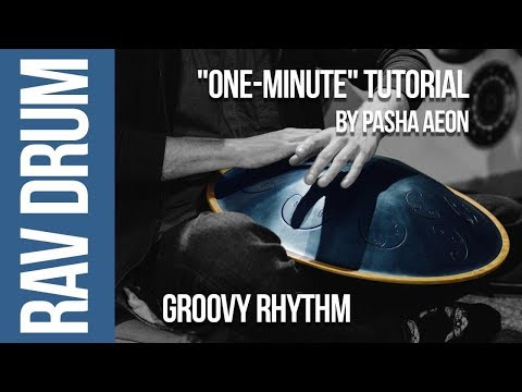 Groovy rhythm. RAV Drum "one-minute" tutorial by Pasha Aeon # 8