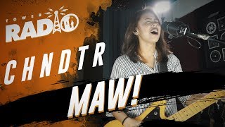 Tower Radio - CHNDTR - Maw!