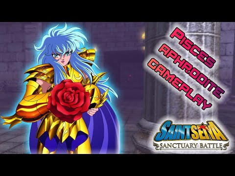 Pisces Aphrodite Gamplay: Saint seiya sanctuary battle