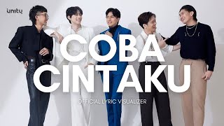 Download lagu UN1TY - Coba Cintaku (Lyric Video) mp3