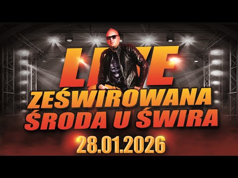 DJ ŚWIRU On Air ZeŚwirowana Środa (28.01.2026)