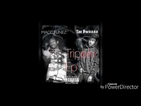 MaccTunez & Tae Bwaa - All In