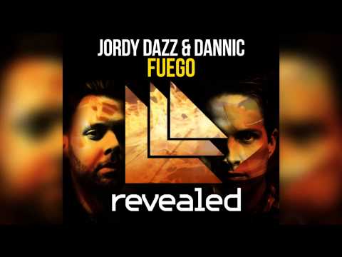 Jordy Dazz & Dannic - Fuego (Original Mix) [Official]