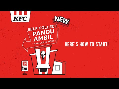 Here’s how to Self Collect with KFC’s Pandu Ambil!