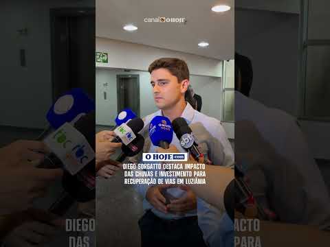Diego Sorgatto destaca impacto das chuvas e investimento para recuperação de vias em Luziânia