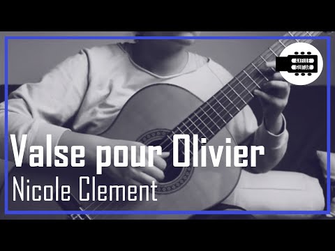 Valse pour Olivier (Nicole Clement) by Axelle Bernard