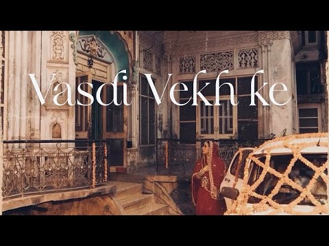 Vasdi Vekh Ke