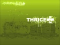 Thrice -Ultra Blue