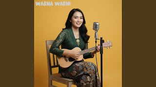 Download lagu Warna Warni mp3 Download lagu Warna Warni mp3