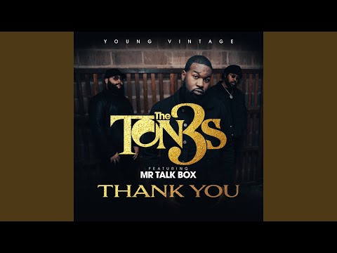 Thank You (feat. Mr. TalkBox)