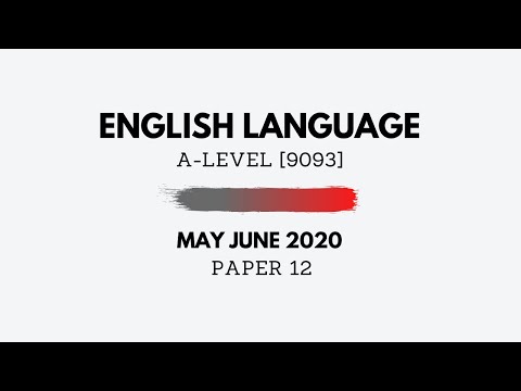 A-Level English May June 2020 Paper 12 - Writing (Solutions Tips & Tricks) 9093/12