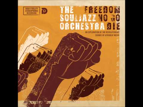 The Souljazz Orchestra - Mista President (Original Version)