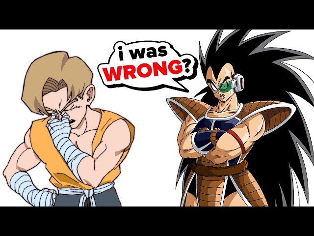 Raditz was WRONG about Everything