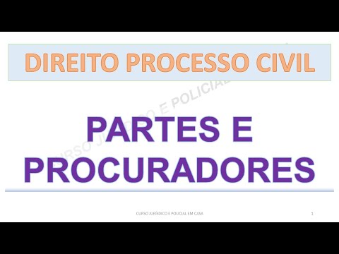 CPC PARTES E PROCURADORES AULA 1