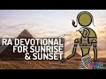 🙏☀️ Morning Prayer to Sun God: Ra the Egyptian Deity -Wiccan Devotional