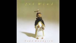 Todd Rundgren - If I Have To Be Alone (Lyrics Below) (HQ)