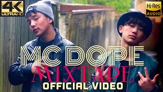 Mc Dope — ||mixtape||OFFICIAL VIDEO||AlokfittCreation|| ||Explicit||4k
