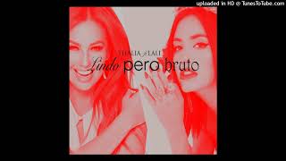 LINDO PERO BRUTO - Thalia, Lali (audio)