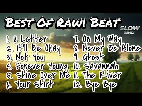 Best Album DJ Slow Remix [ BEST OF RAWI BEAT ] Full Album