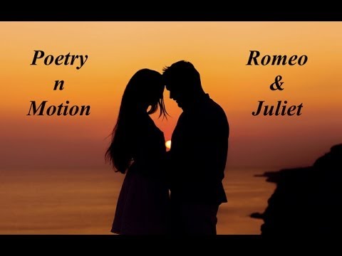 Poetry 'N' Motion - Romeo and Juliet (lyrics on screen)