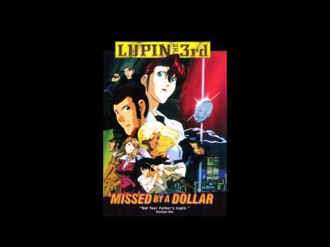 Lupin Sansei: $1 Money Wars TAKE ME (Love Squall) Yuji Ohno Trio with Lileth