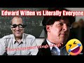 Edward Witten Epic Reply 🤣 Destroys String Theory Dissenters