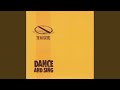 Dance And Sing