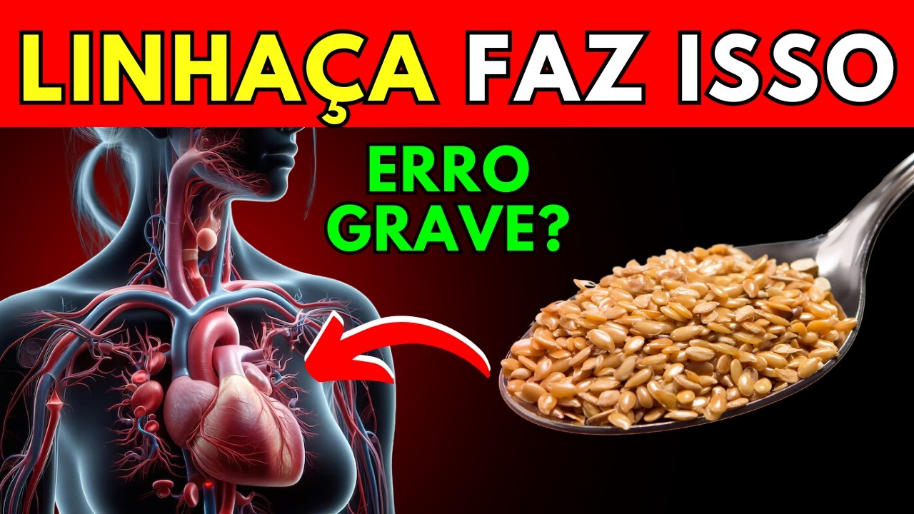 ISSO VAI ACONTECER COM SEU CORAÇÃO SE COMER LINHAÇA: pressão alta, colesterol alto?