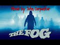 The Fog | Soundtrack Suite (John Carpenter)