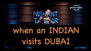 When An Indian Visits Dubai | Stand up Comedy by Nishant Tanwar