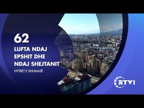 Hytbet e Xhumas 62 | Lufta ndaj epshit dhe shejtanit