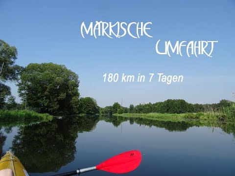 Die Märkische Umfahrt. 7 Tage Paddeltour zwischen Berlin und Spreewald