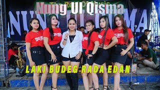 Download lagu LAKI BUDEG RADA EDAN // ALL ARTIS NUNG UL QISMA LIVE BENDA LURAGUNG mp3