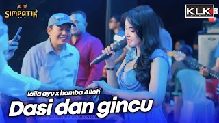 Download lagu DASI DAN GINCU - LAILA AYU X HAMBA ALLAH - LIVE SIMPATIK MUSIC KLK AUDIO PRIGEN PASURUAN mp3 Download lagu DASI DAN GINCU - LAILA AYU X HAMBA ALLAH - LIVE SIMPATIK MUSIC KLK AUDIO PRIGEN PASURUAN mp3