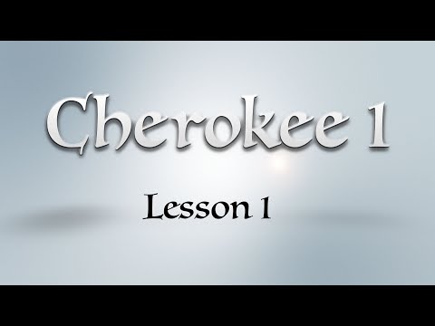 Cherokee 1: Lesson 1