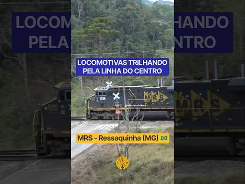LOCOMOTIVAS SOLITÁRIAS TRILHANDO PELA LINHA DO CENTRO | MRS RESSAQUINHA - MG #ferrovia #mrs #train