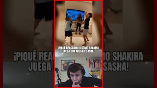 🤯¡Piqué REACCIONA a Shakira! DISFRUTA JUGANDO con MILAN y SASHA!