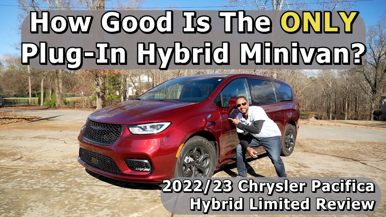 Still The ONLY Plug-In Minivan - 2022/23 Chrysler Pacifica ...