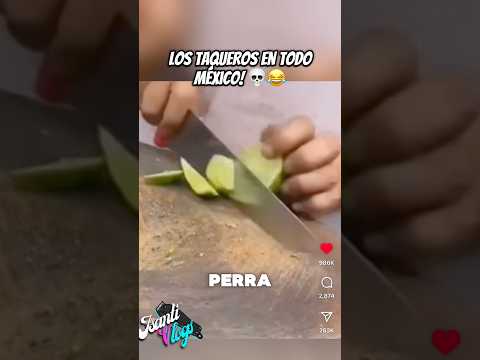 Los taqueros en México 😂#humor #mexico #shorts #viral #memes #funny #short #fyp #viralvideo