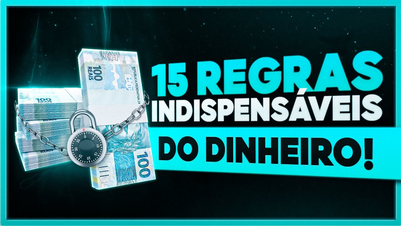 15 REGRAS DO DINHEIRO