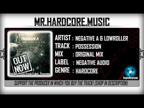 Negative A & Lowroller - Possession (FULL) [HQ|HD]