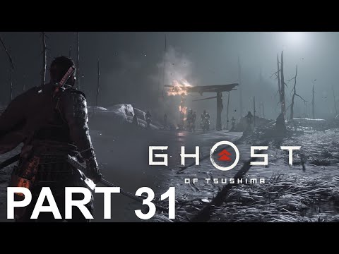 GHOST OF TSUSHIMA Walkthrough Gameplay PART 31 [4K] (No Commentary)