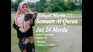 Download lagu Masya Allah !!! Semaan Al Quran Merdu Juz 24 semaan quran sangat merdu | Recite Listen Holy quran mp3