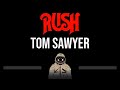 Rush • Tom Sawyer (CC) (Upgraded Video) 🎤 [Karaoke] [Instrumental Lyrics]