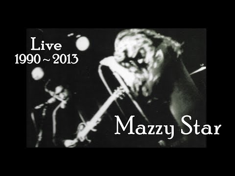 Mazzy Star Live 1990 - 2013
